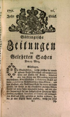 Göttingische Zeitungen von gelehrten Sachen Montag 15. März 1751