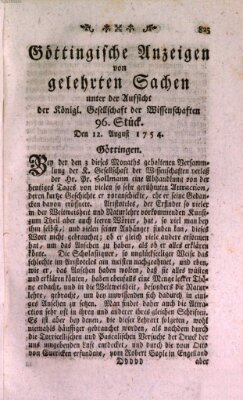Göttingische Anzeigen von gelehrten Sachen (Göttingische Zeitungen von gelehrten Sachen) Montag 12. August 1754