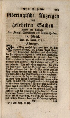 Göttingische Anzeigen von gelehrten Sachen (Göttingische Zeitungen von gelehrten Sachen) Montag 28. März 1757