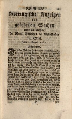 Göttingische Anzeigen von gelehrten Sachen (Göttingische Zeitungen von gelehrten Sachen) Samstag 1. August 1761