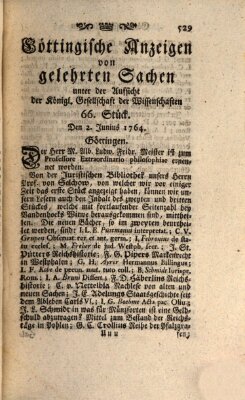 Göttingische Anzeigen von gelehrten Sachen (Göttingische Zeitungen von gelehrten Sachen) Samstag 2. Juni 1764