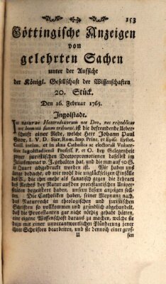 Göttingische Anzeigen von gelehrten Sachen (Göttingische Zeitungen von gelehrten Sachen) Samstag 16. Februar 1765