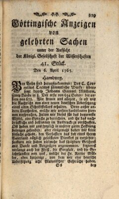 Göttingische Anzeigen von gelehrten Sachen (Göttingische Zeitungen von gelehrten Sachen) Samstag 6. April 1765
