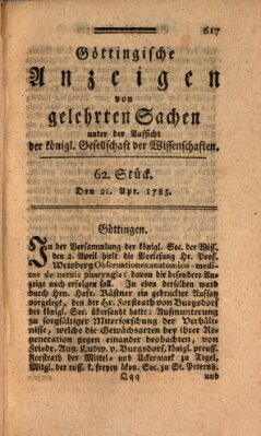 Göttingische Anzeigen von gelehrten Sachen (Göttingische Zeitungen von gelehrten Sachen) Donnerstag 21. April 1785