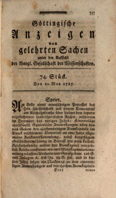 Göttingische Anzeigen von gelehrten Sachen (Göttingische Zeitungen von gelehrten Sachen) Donnerstag 10. Mai 1787