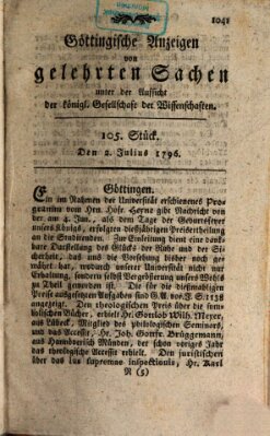 Göttingische Anzeigen von gelehrten Sachen (Göttingische Zeitungen von gelehrten Sachen) Samstag 2. Juli 1796