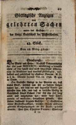 Göttingische Anzeigen von gelehrten Sachen (Göttingische Zeitungen von gelehrten Sachen) Samstag 18. März 1797