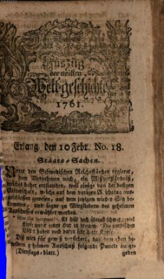 Auszug der neuesten Weltgeschichte (Erlanger Real-Zeitung) Dienstag 10. Februar 1761