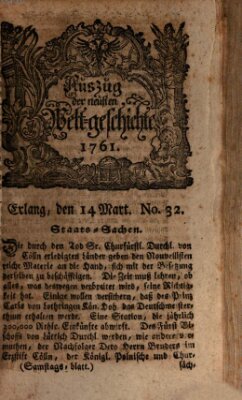 Auszug der neuesten Weltgeschichte (Erlanger Real-Zeitung) Samstag 14. März 1761