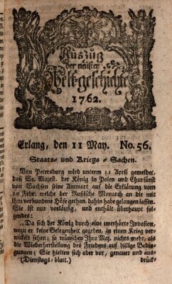 Auszug der neuesten Weltgeschichte (Erlanger Real-Zeitung) Dienstag 11. Mai 1762