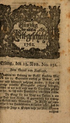Auszug der neuesten Weltgeschichte (Erlanger Real-Zeitung) Samstag 13. November 1762