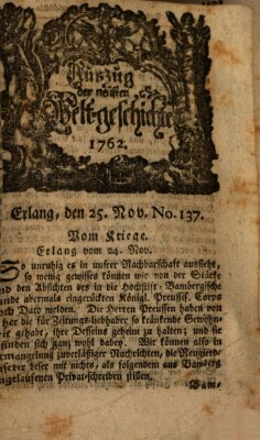 Auszug der neuesten Weltgeschichte (Erlanger Real-Zeitung) Donnerstag 25. November 1762