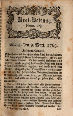 Real-Zeitung aufs Jahr ... das ist Auszug der neuesten Weltgeschichte (Erlanger Real-Zeitung) Mittwoch 9. März 1763