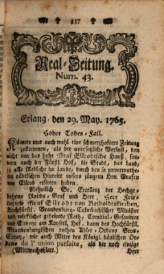 Real-Zeitung aufs Jahr ... das ist Auszug der neuesten Weltgeschichte (Erlanger Real-Zeitung) Mittwoch 29. Mai 1765
