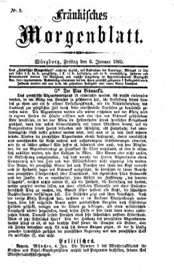 Fränkisches Morgenblatt Freitag 6. Januar 1865