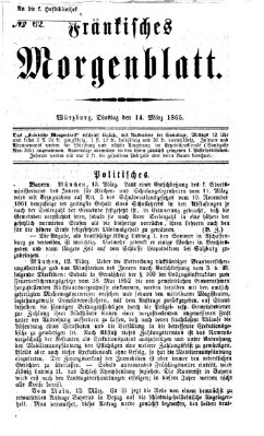 Fränkisches Morgenblatt Dienstag 14. März 1865