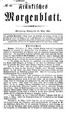 Fränkisches Morgenblatt Montag 20. März 1865