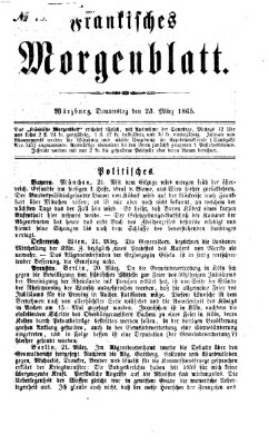 Fränkisches Morgenblatt Donnerstag 23. März 1865