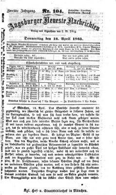 Augsburger neueste Nachrichten Donnerstag 16. April 1863