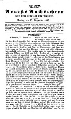 Neueste Nachrichten aus dem Gebiete der Politik Montag 25. September 1848