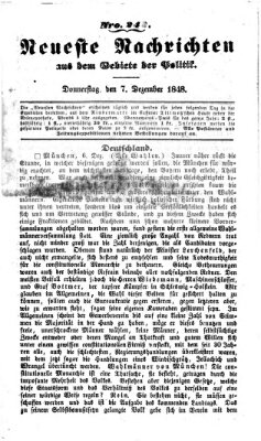 Neueste Nachrichten aus dem Gebiete der Politik (Münchner neueste Nachrichten) Donnerstag 7. Dezember 1848