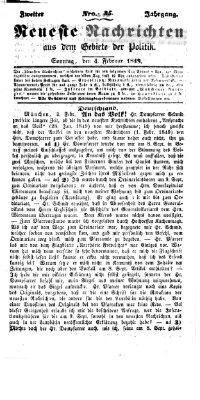 Neueste Nachrichten aus dem Gebiete der Politik (Münchner neueste Nachrichten) Sonntag 4. Februar 1849