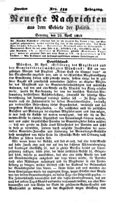 Neueste Nachrichten aus dem Gebiete der Politik (Münchner neueste Nachrichten) Sonntag 29. April 1849