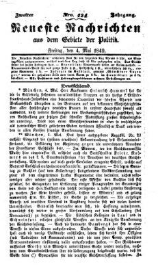 Neueste Nachrichten aus dem Gebiete der Politik (Münchner neueste Nachrichten) Freitag 4. Mai 1849