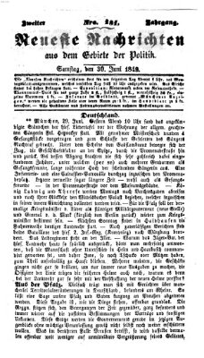 Neueste Nachrichten aus dem Gebiete der Politik (Münchner neueste Nachrichten) Samstag 30. Juni 1849