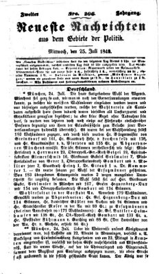 Neueste Nachrichten aus dem Gebiete der Politik (Münchner neueste Nachrichten) Mittwoch 25. Juli 1849