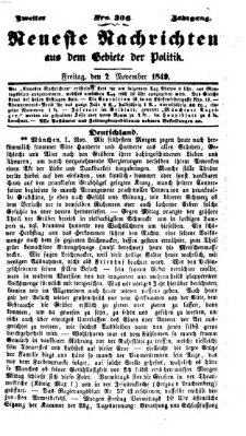 Neueste Nachrichten aus dem Gebiete der Politik Freitag 2. November 1849