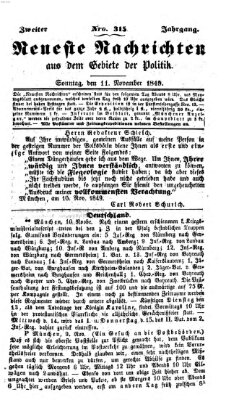 Neueste Nachrichten aus dem Gebiete der Politik (Münchner neueste Nachrichten) Sonntag 11. November 1849