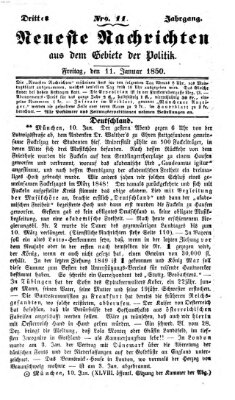 Neueste Nachrichten aus dem Gebiete der Politik (Münchner neueste Nachrichten) Freitag 11. Januar 1850
