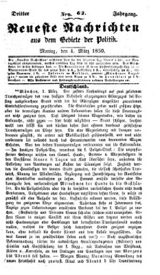Neueste Nachrichten aus dem Gebiete der Politik (Münchner neueste Nachrichten) Montag 4. März 1850