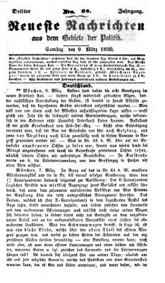 Neueste Nachrichten aus dem Gebiete der Politik (Münchner neueste Nachrichten) Samstag 9. März 1850