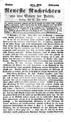 Neueste Nachrichten aus dem Gebiete der Politik (Münchner neueste Nachrichten) Freitag 26. Juli 1850