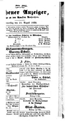 Neueste Nachrichten aus dem Gebiete der Politik (Münchner neueste Nachrichten) Donnerstag 22. August 1850