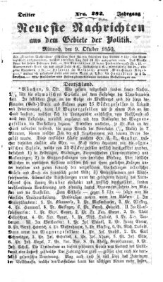 Neueste Nachrichten aus dem Gebiete der Politik (Münchner neueste Nachrichten) Mittwoch 9. Oktober 1850
