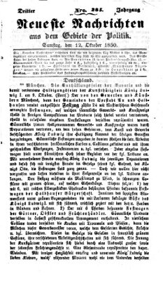 Neueste Nachrichten aus dem Gebiete der Politik (Münchner neueste Nachrichten) Samstag 12. Oktober 1850