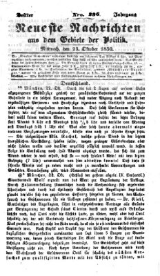 Neueste Nachrichten aus dem Gebiete der Politik (Münchner neueste Nachrichten) Mittwoch 23. Oktober 1850