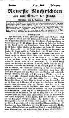 Neueste Nachrichten aus dem Gebiete der Politik (Münchner neueste Nachrichten) Sonntag 3. November 1850