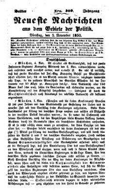 Neueste Nachrichten aus dem Gebiete der Politik Dienstag 5. November 1850