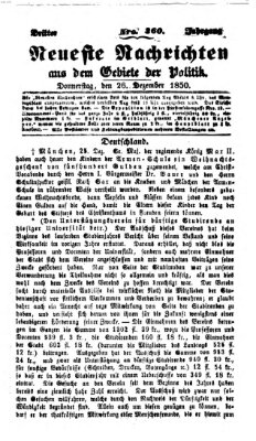Neueste Nachrichten aus dem Gebiete der Politik (Münchner neueste Nachrichten) Donnerstag 26. Dezember 1850