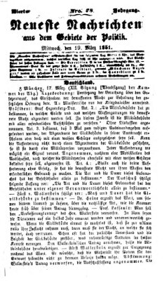 Neueste Nachrichten aus dem Gebiete der Politik (Münchner neueste Nachrichten) Mittwoch 19. März 1851