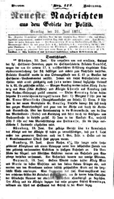 Neueste Nachrichten aus dem Gebiete der Politik (Münchner neueste Nachrichten) Samstag 21. Juni 1851