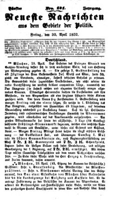 Neueste Nachrichten aus dem Gebiete der Politik (Münchner neueste Nachrichten) Freitag 30. April 1852