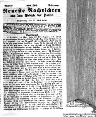 Neueste Nachrichten aus dem Gebiete der Politik (Münchner neueste Nachrichten) Donnerstag 27. Mai 1852