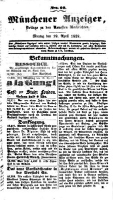 Neueste Nachrichten aus dem Gebiete der Politik (Münchner neueste Nachrichten) Montag 19. April 1852