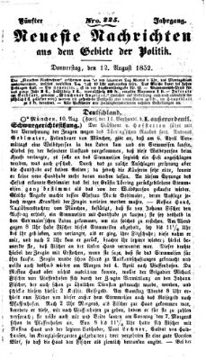 Neueste Nachrichten aus dem Gebiete der Politik Donnerstag 12. August 1852