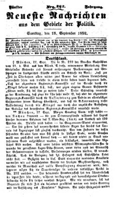 Neueste Nachrichten aus dem Gebiete der Politik (Münchner neueste Nachrichten) Samstag 18. September 1852